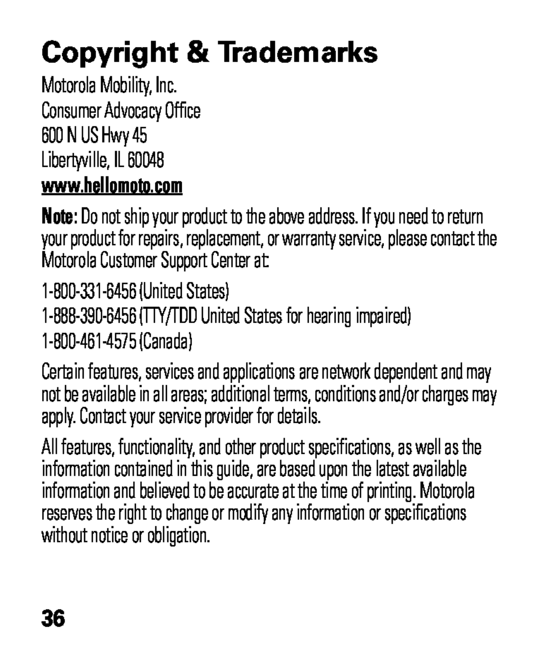 Motorola HK100 quick start Copyright & Trademarks, 1-800-331-6456United States, 1-800-461-4575Canada 
