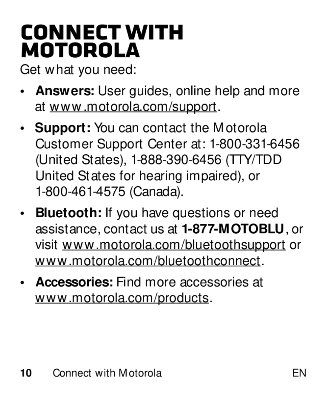 Motorola HK110 manual Connect with Motorola, Get what you need Support You can contact the Motorola 