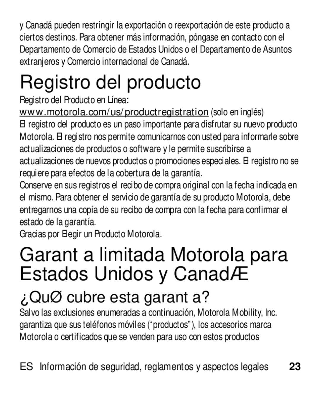 Motorola HK110 manual Registro del producto, ¿Qué cubre esta garantía?, Gracias por Elegir un Producto Motorola 