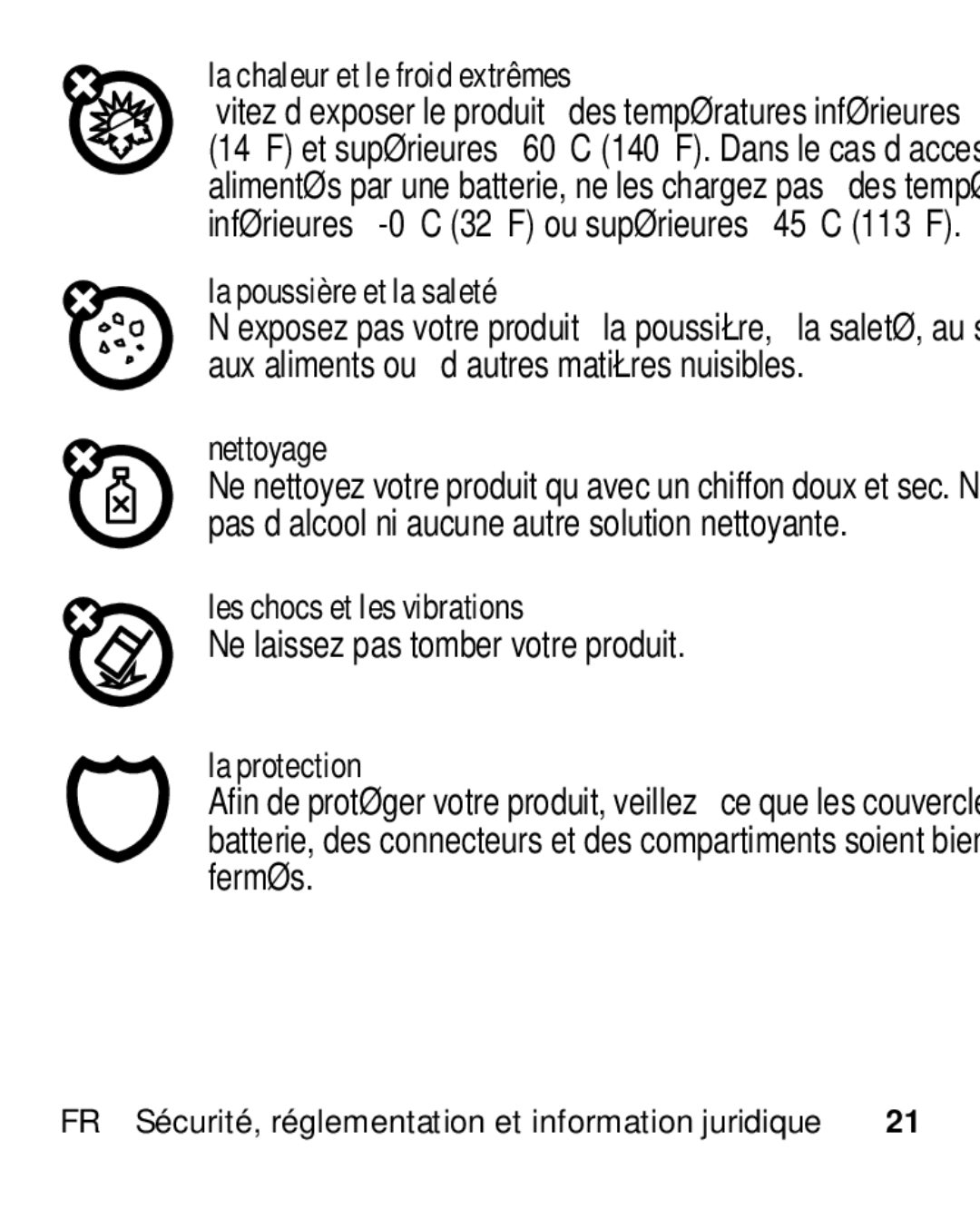 Motorola HK110 manual La chaleur et le froid extrêmes, La poussière et la saleté, Nettoyage, Les chocs et les vibrations 