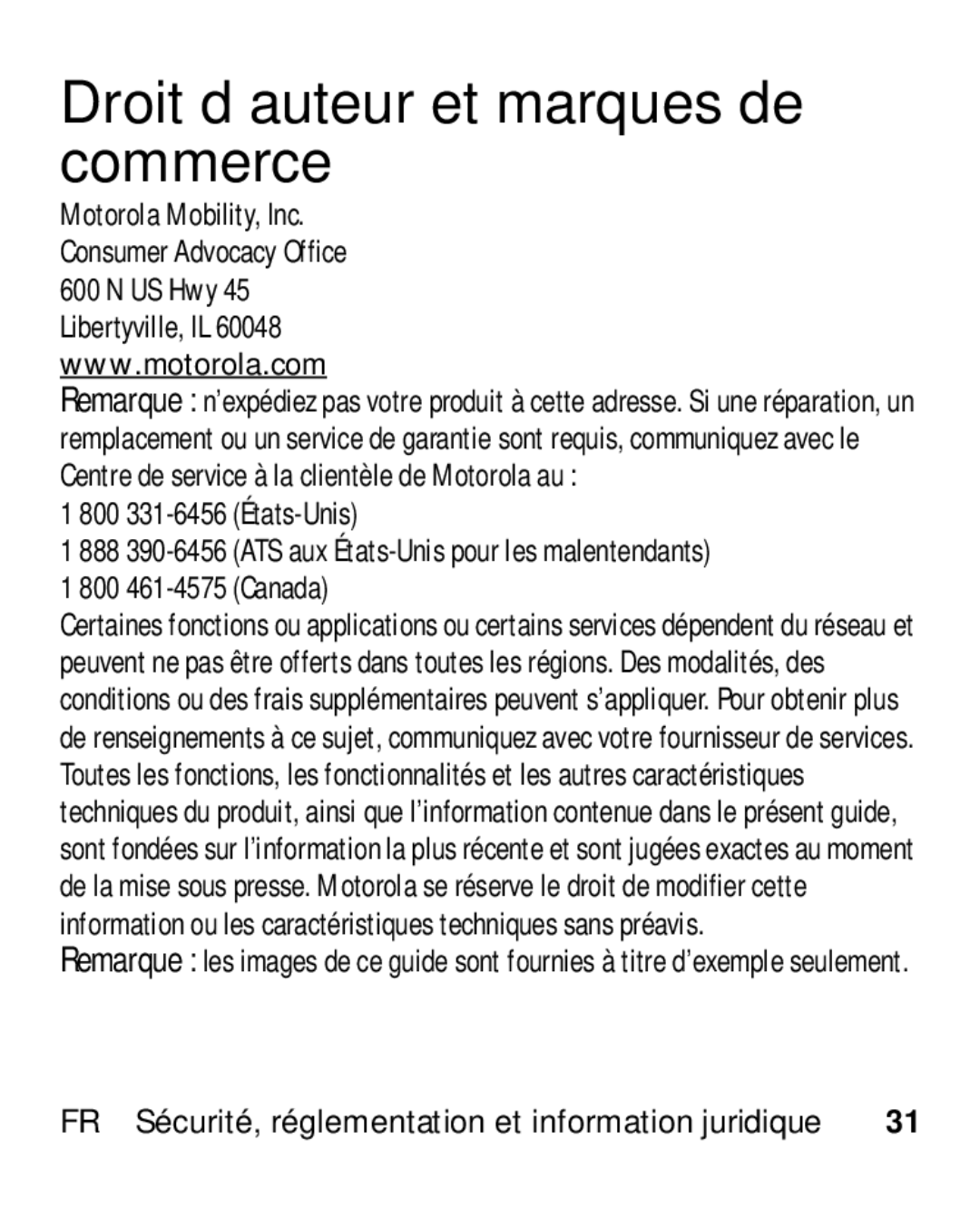 Motorola HK110 manual Droit d’auteur et marques de commerce, 800 331-6456 États-Unis, 800 461-4575 Canada 