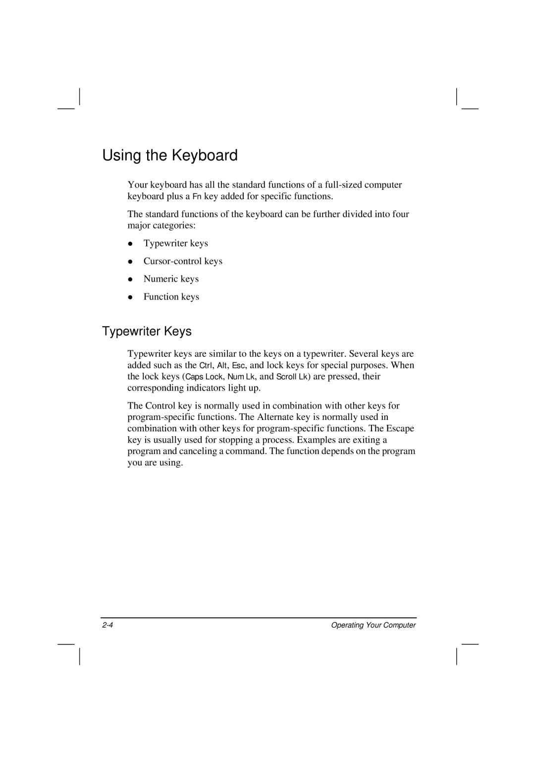 Motorola HK1223 manual Using the Keyboard, Typewriter Keys 