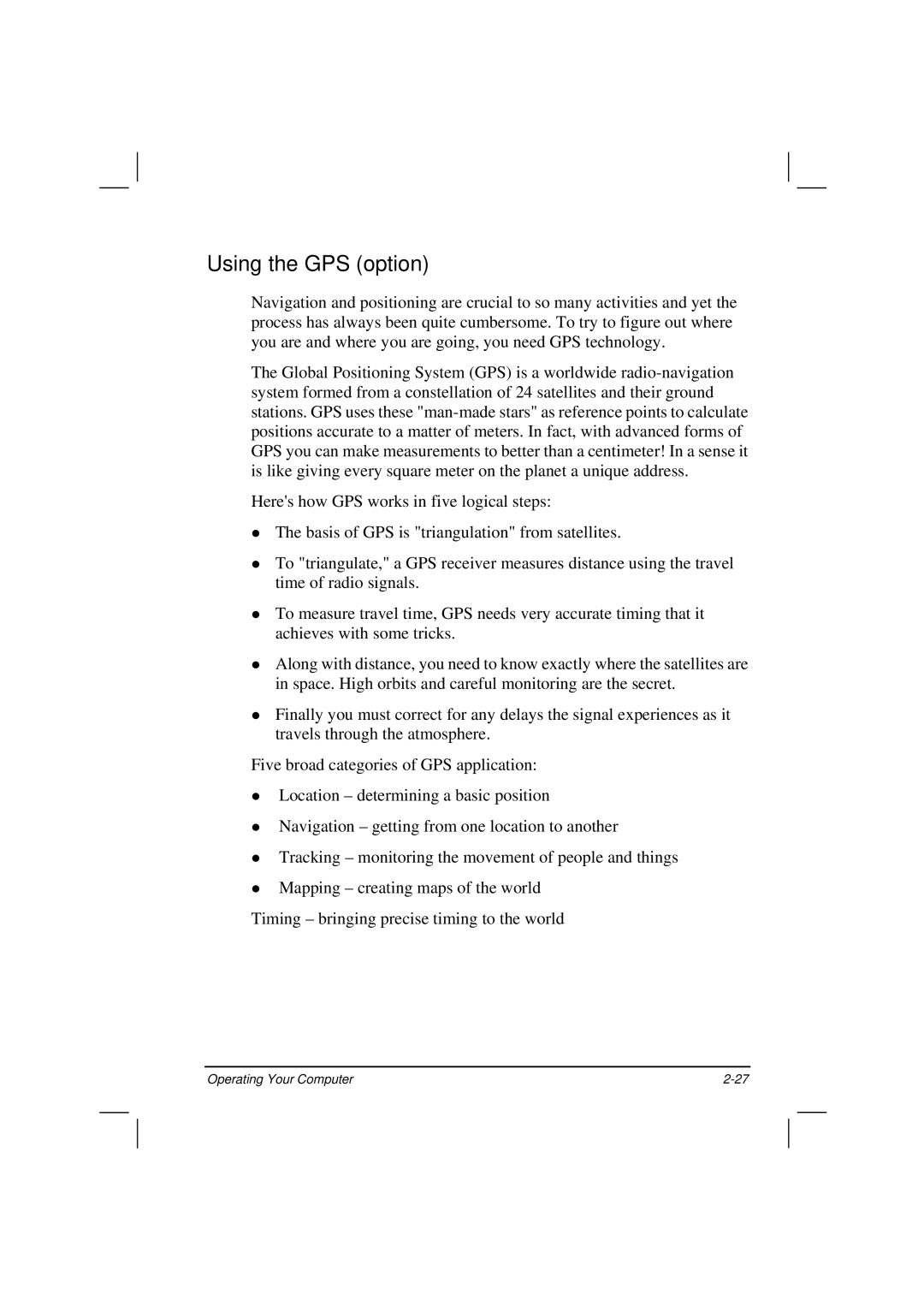 Motorola HK1223 manual Using the GPS option 