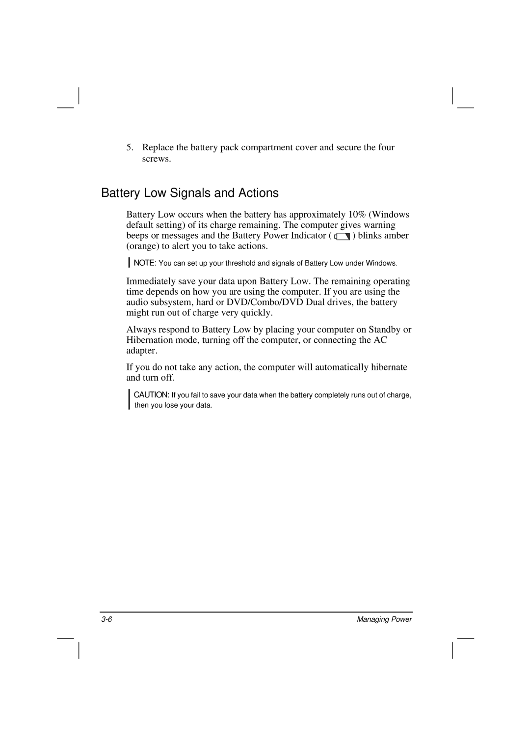 Motorola HK1223 manual Battery Low Signals and Actions 