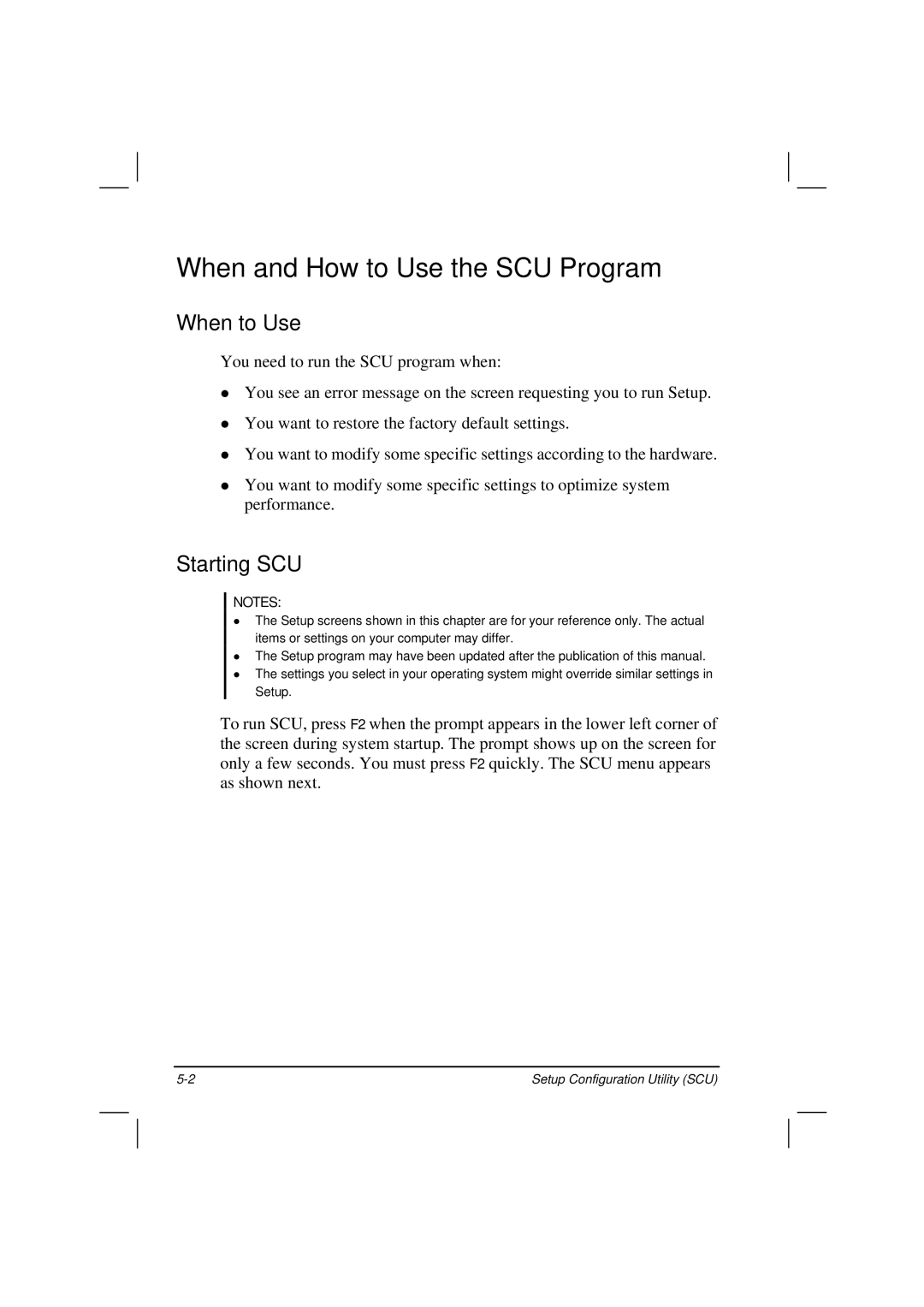 Motorola HK1223 manual When and How to Use the SCU Program, When to Use, Starting SCU 