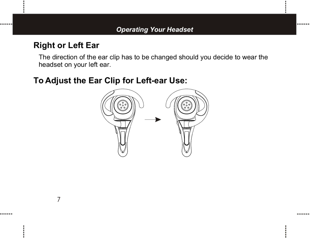 Motorola HS801 manual Right or Left Ear, To Adjust the Ear Clip for Left-ear Use 