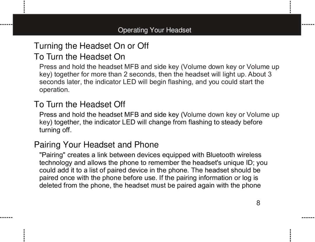 Motorola HS801 manual Turning the Headset On or Off To Turn the Headset On, To Turn the Headset Off 