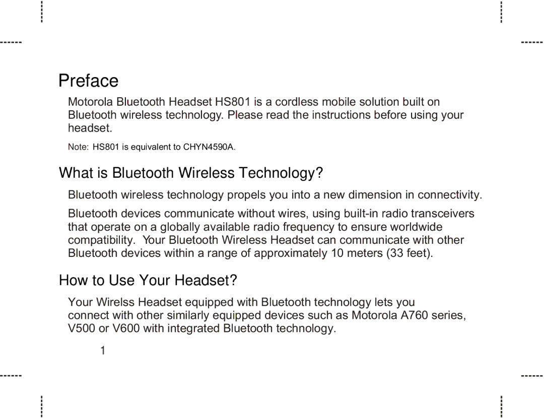 Motorola HS801 manual What is Bluetooth Wireless Technology?, How to Use Your Headset? 