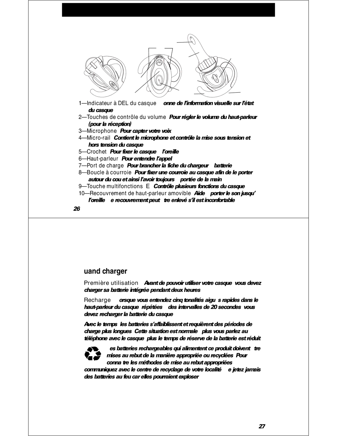 Motorola HS810 manual Utilisation du casque, Caractéristiques du casque, Chargement du casque, Quand charger 