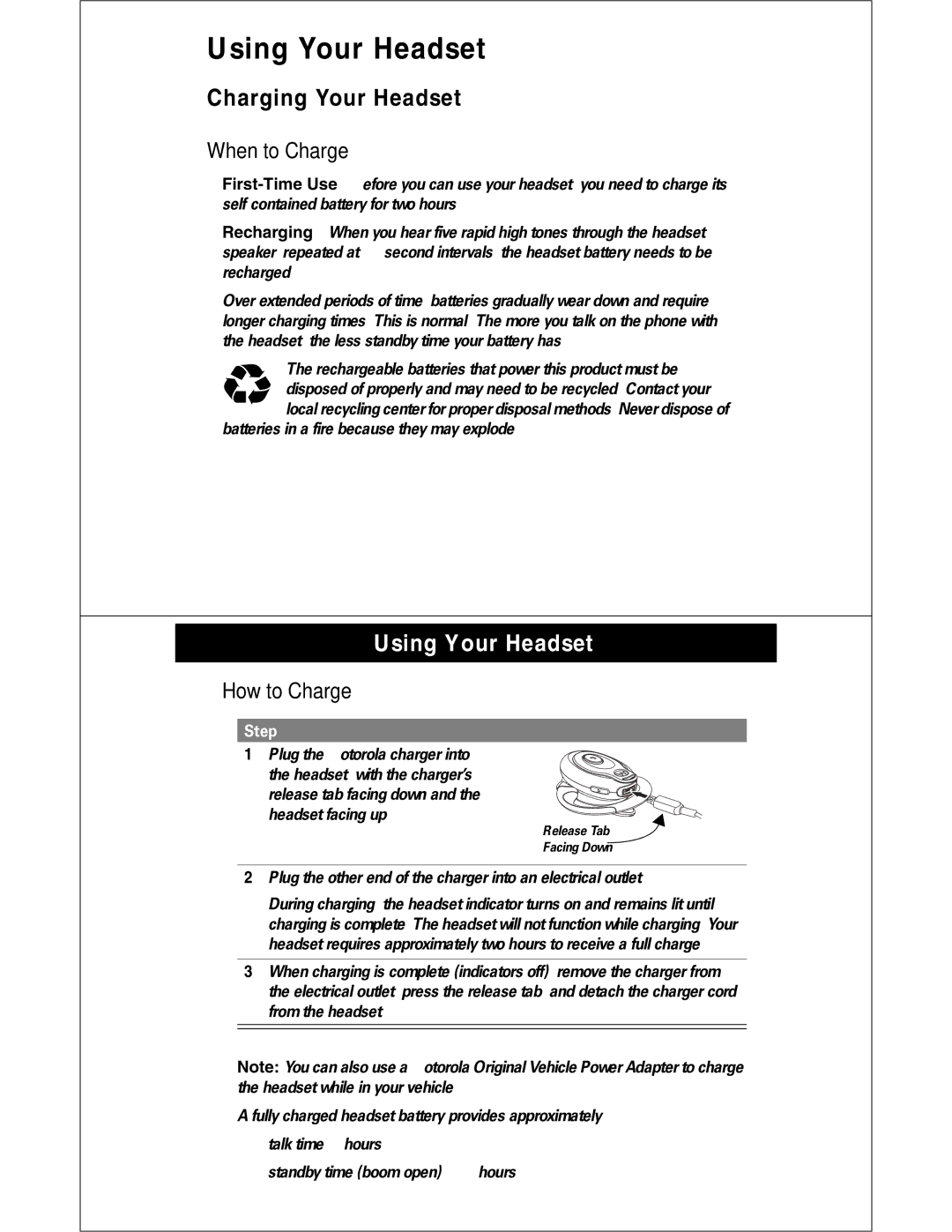 Motorola HS810 manual Using Your Headset, Charging Your Headset, When to Charge, How to Charge 