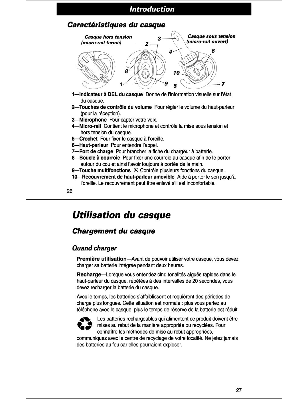Motorola HS810 manual Utilisation du casque, Caractéristiques du casque, Chargement du casque, Quand charger, Introduction 