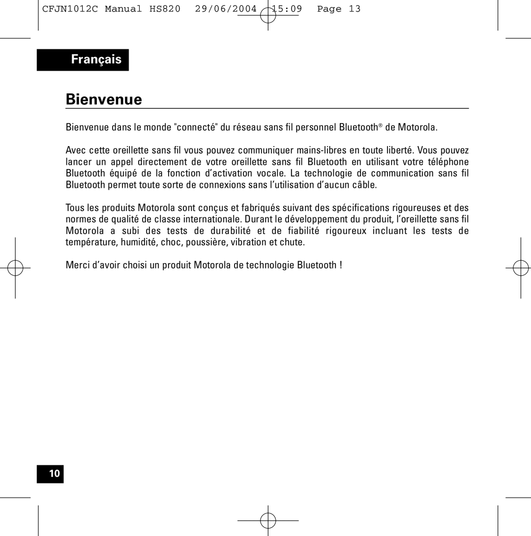 Motorola HS820 manual Bienvenue 