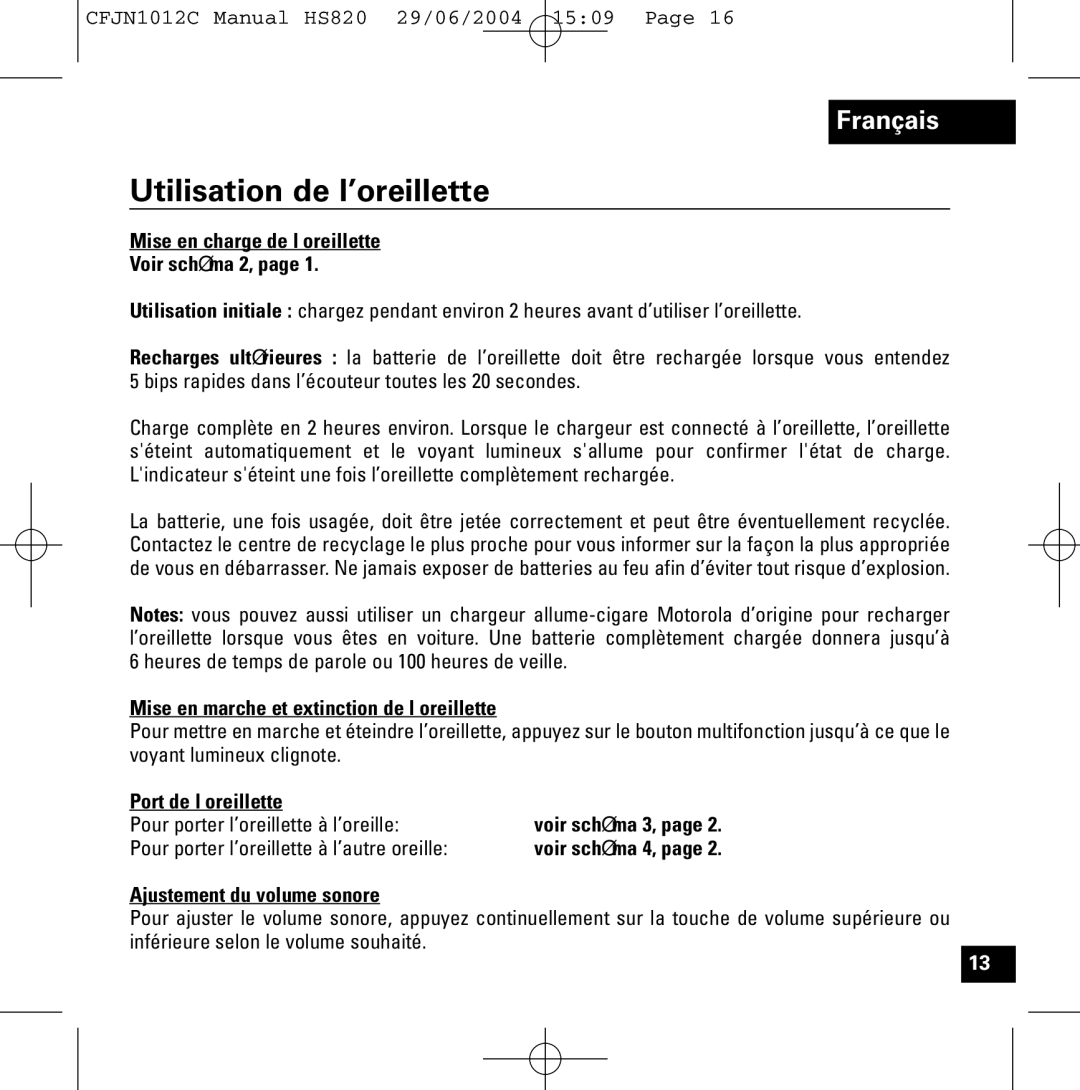 Motorola HS820 manual Utilisation de l’oreillette 