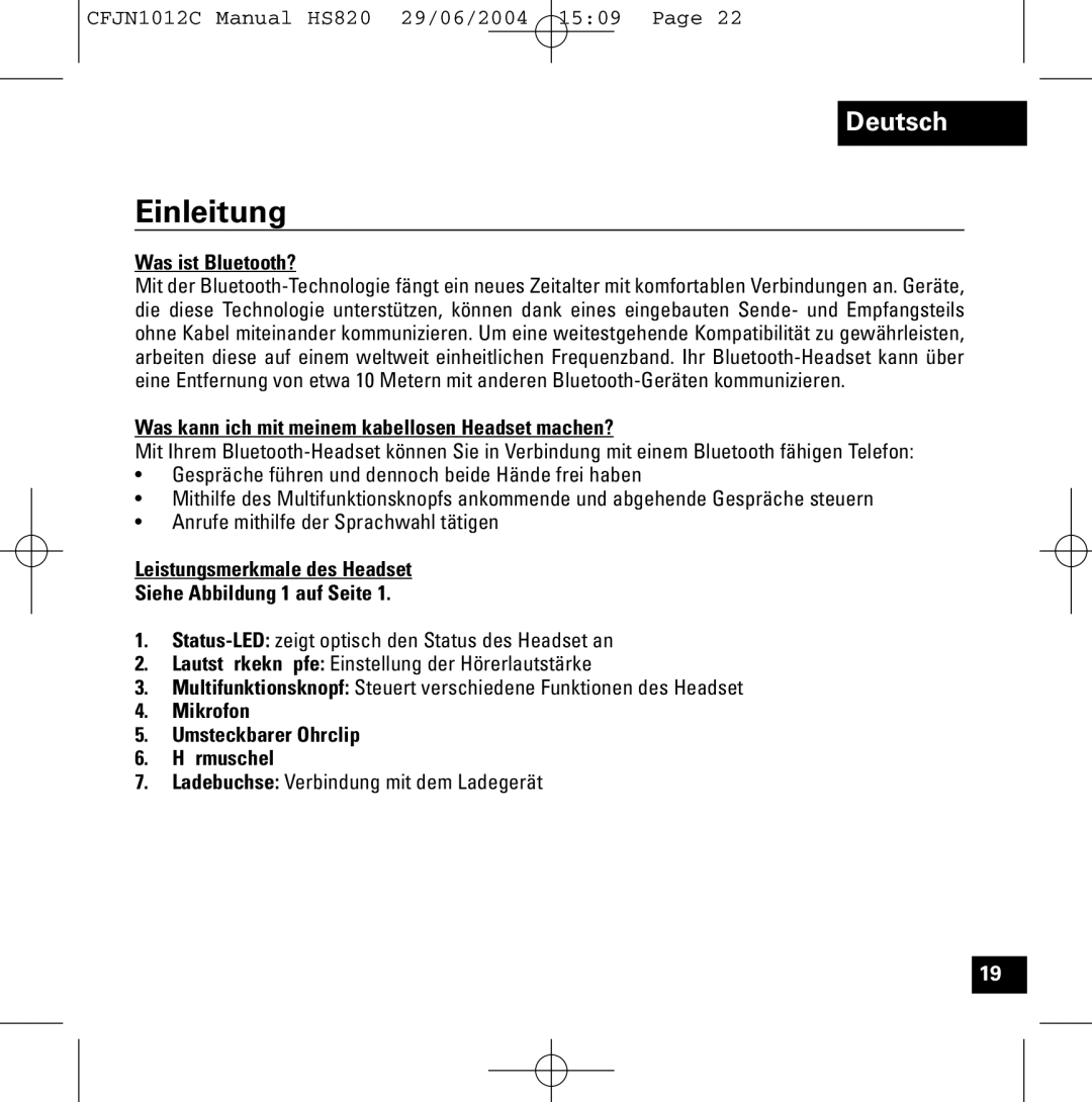 Motorola HS820 manual Einleitung, Was ist Bluetooth?, Was kann ich mit meinem kabellosen Headset machen? 