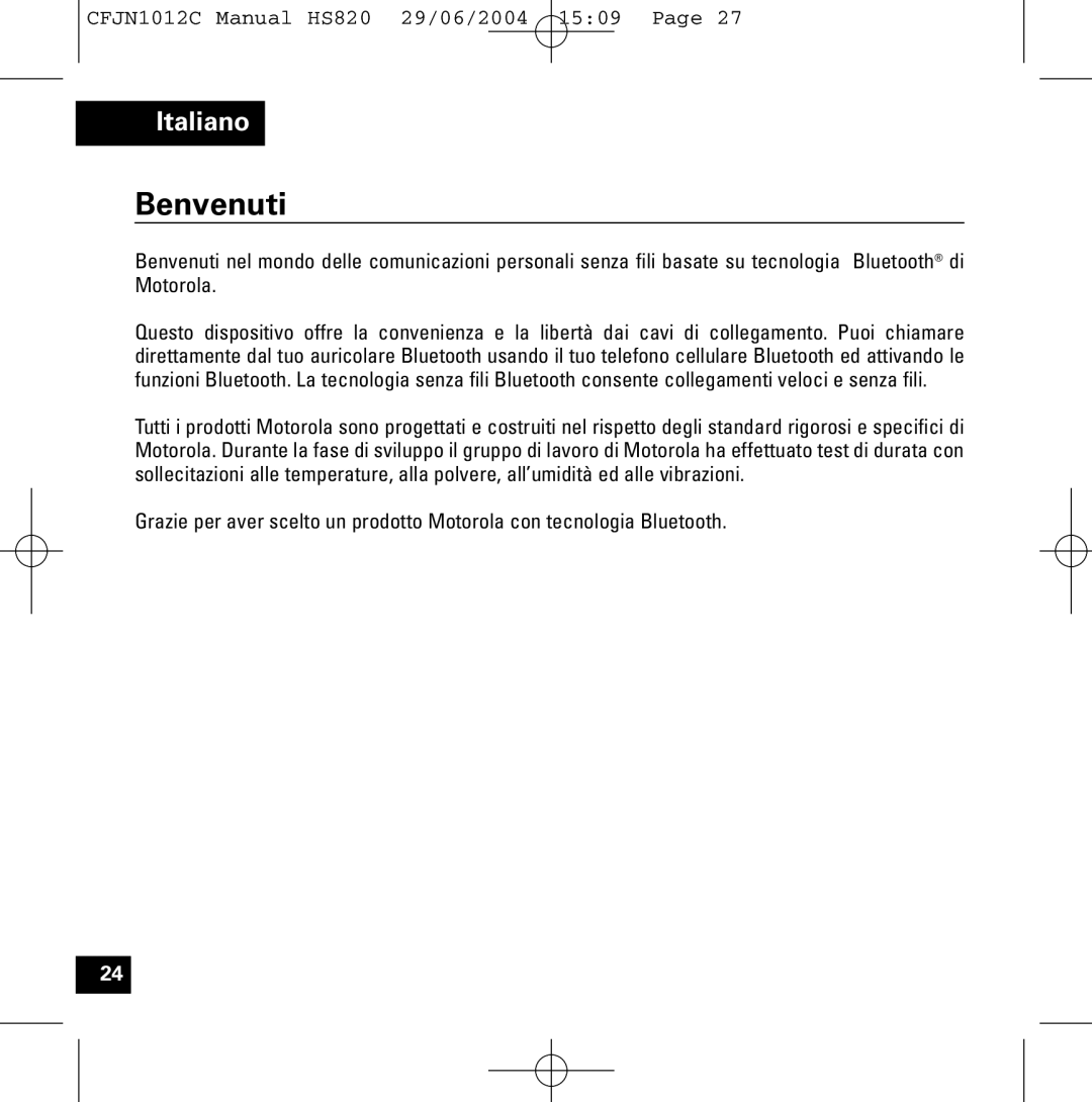 Motorola HS820 manual Benvenuti 