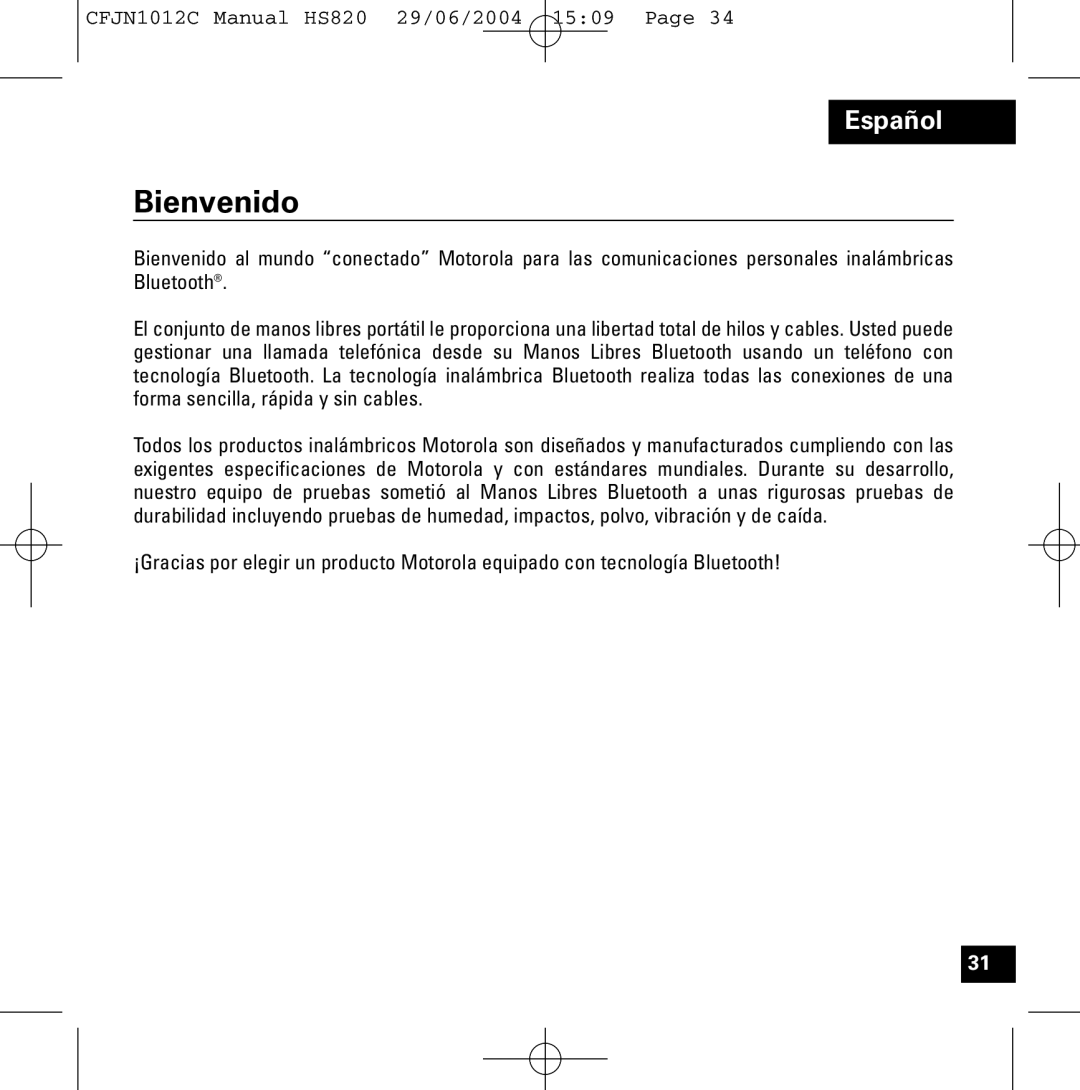 Motorola HS820 manual Bienvenido 