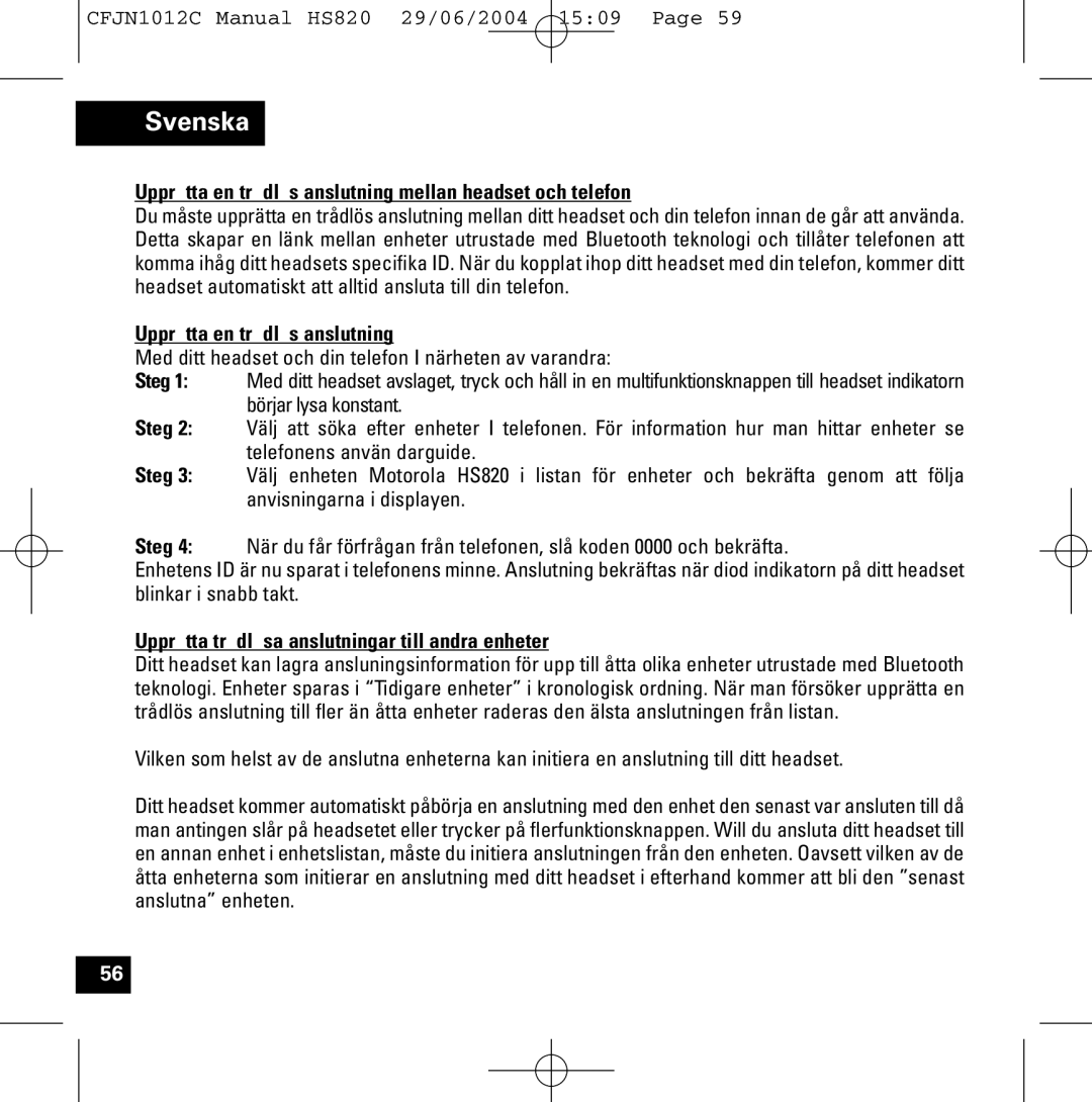 Motorola HS820 manual Upprätta en trådlös anslutning mellan headset och telefon 