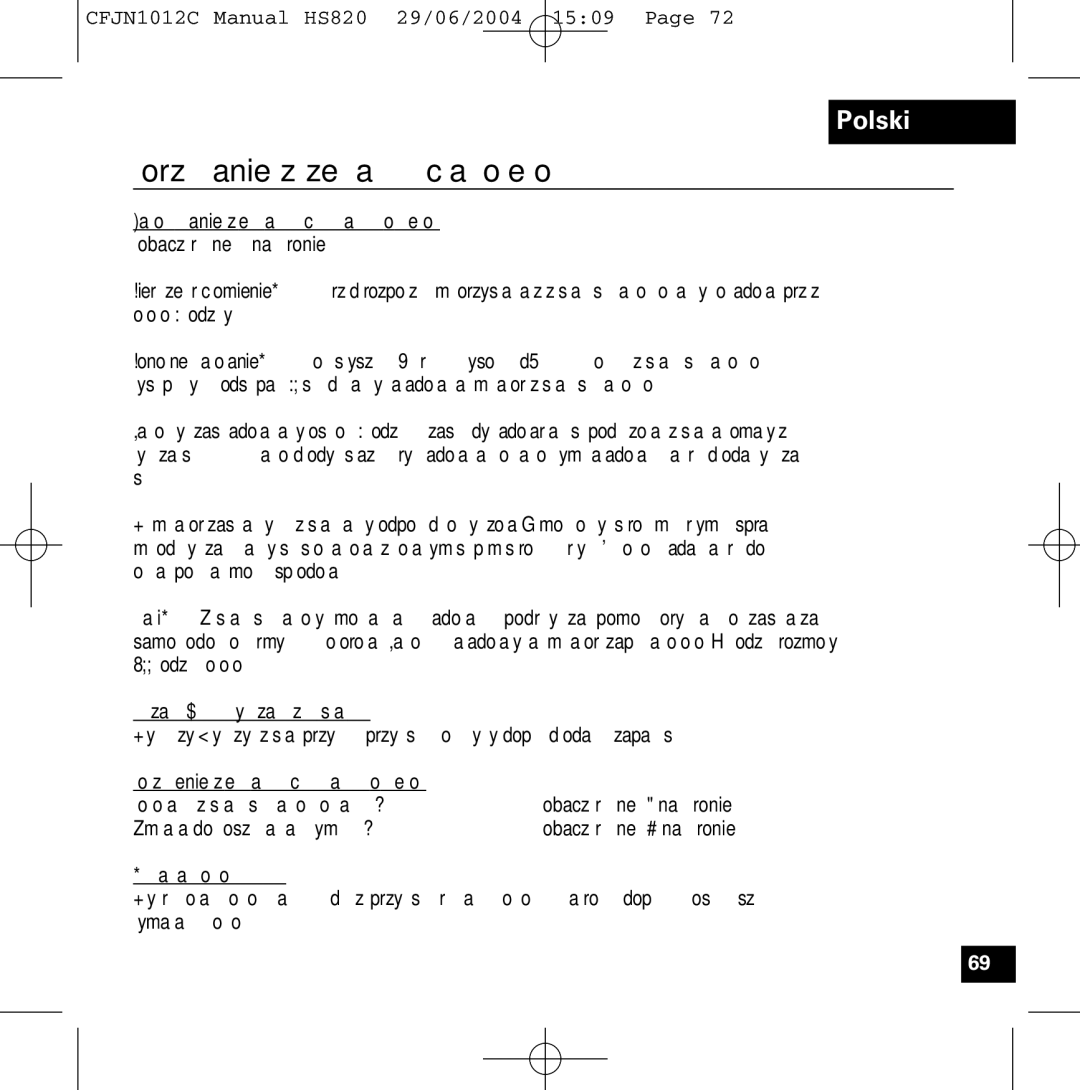 Motorola HS820 manual Korzystanie z zestawu słuchawkowego, Ładowanie zestawu słuchawkowego Zobacz rysunek 2 na stronie 