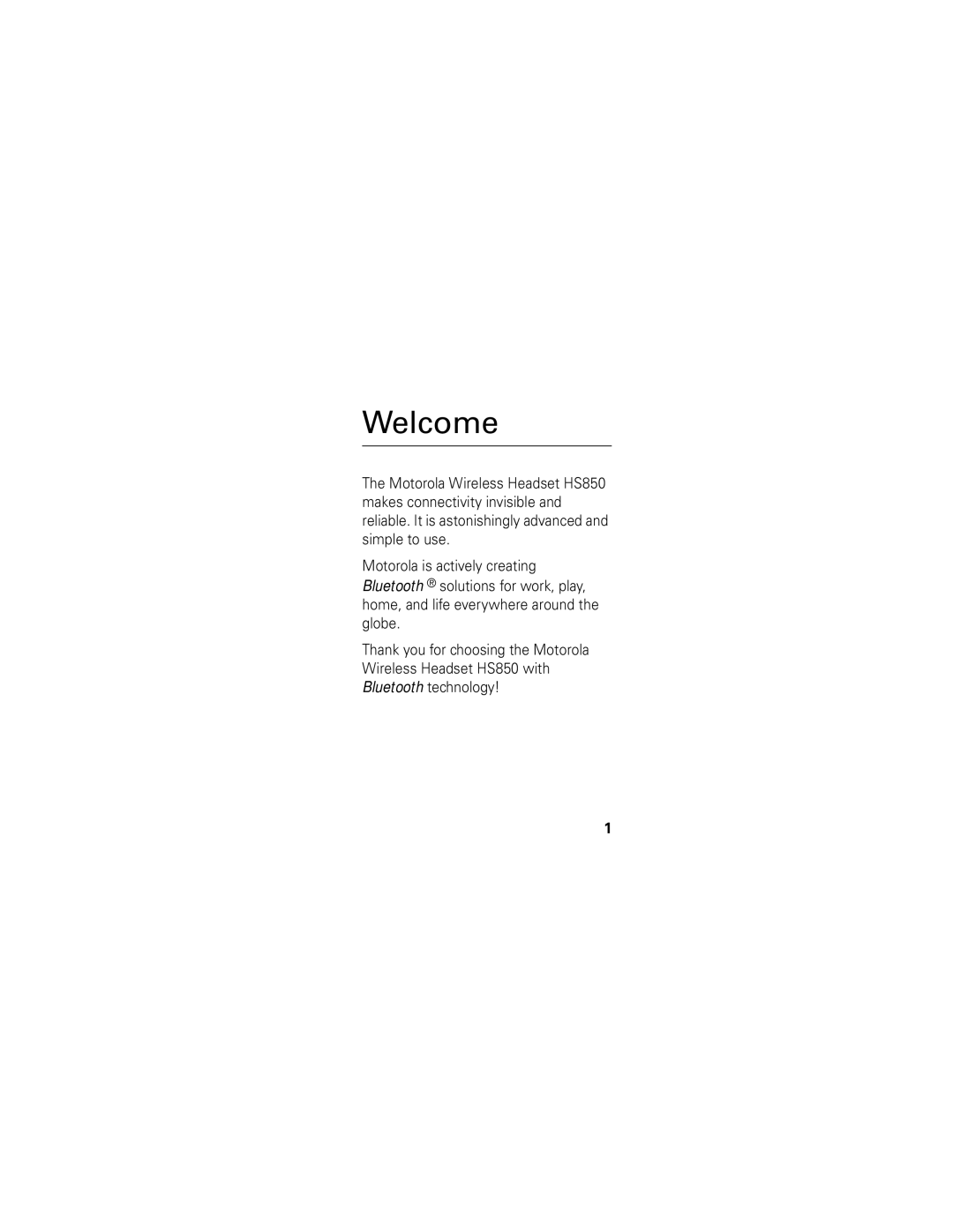 Motorola HS850 manual Welcome 