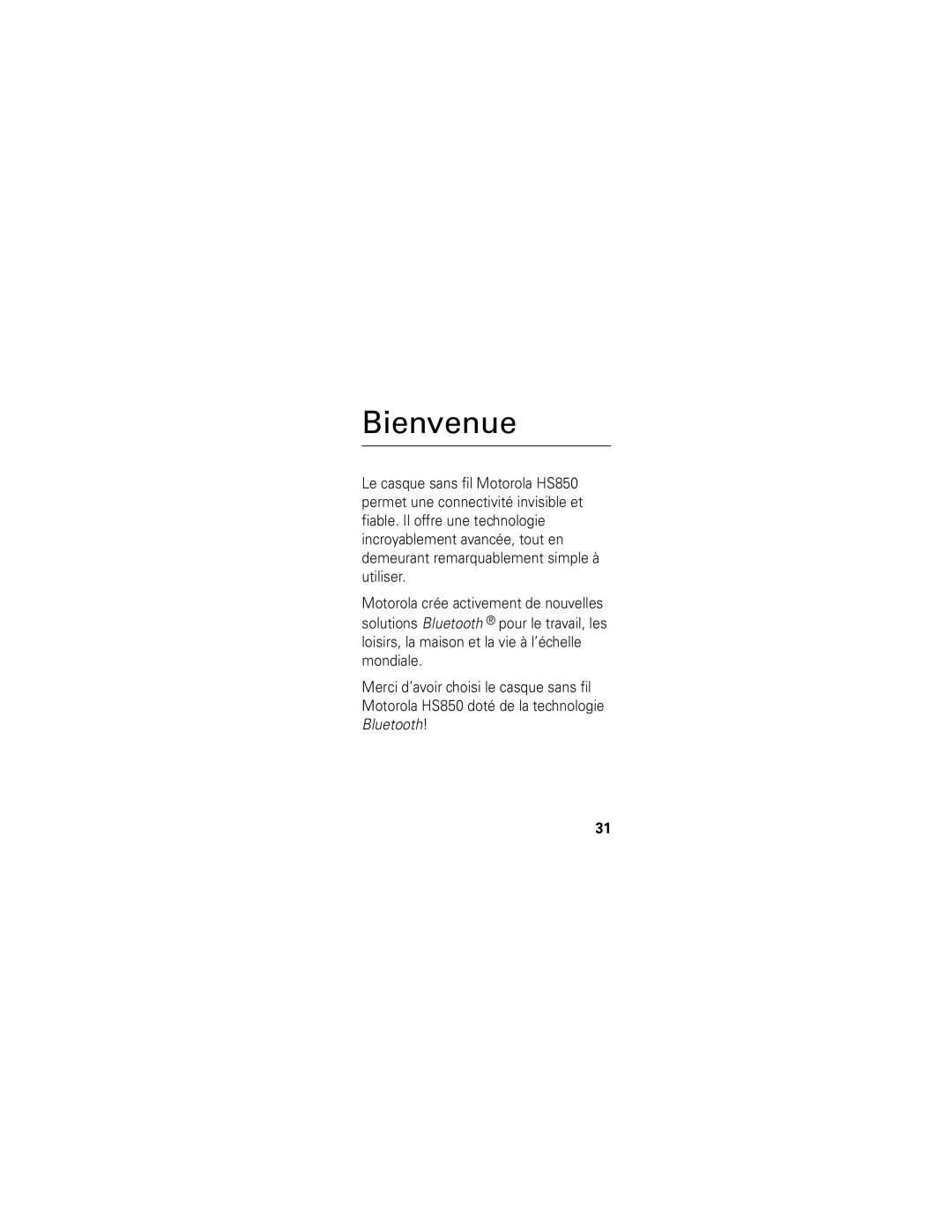 Motorola HS850 manual Bienvenue 