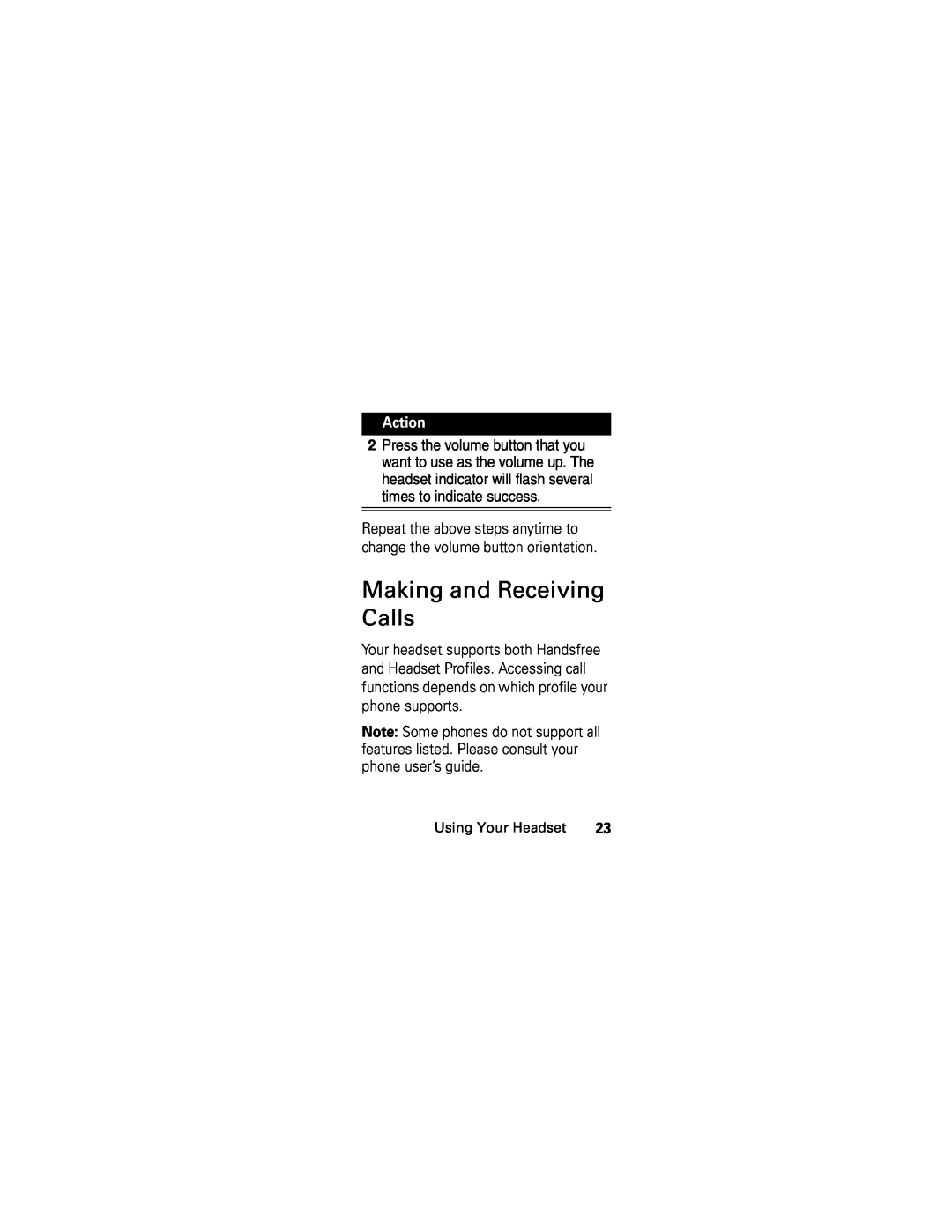 Motorola HS850 manual Making and Receiving Calls, Action, Using Your Headset 