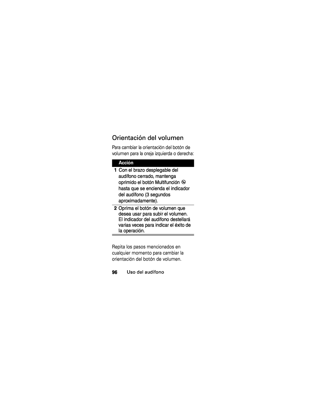 Motorola HS850 manual Orientación del volumen, Acción, 96Uso del audífono 