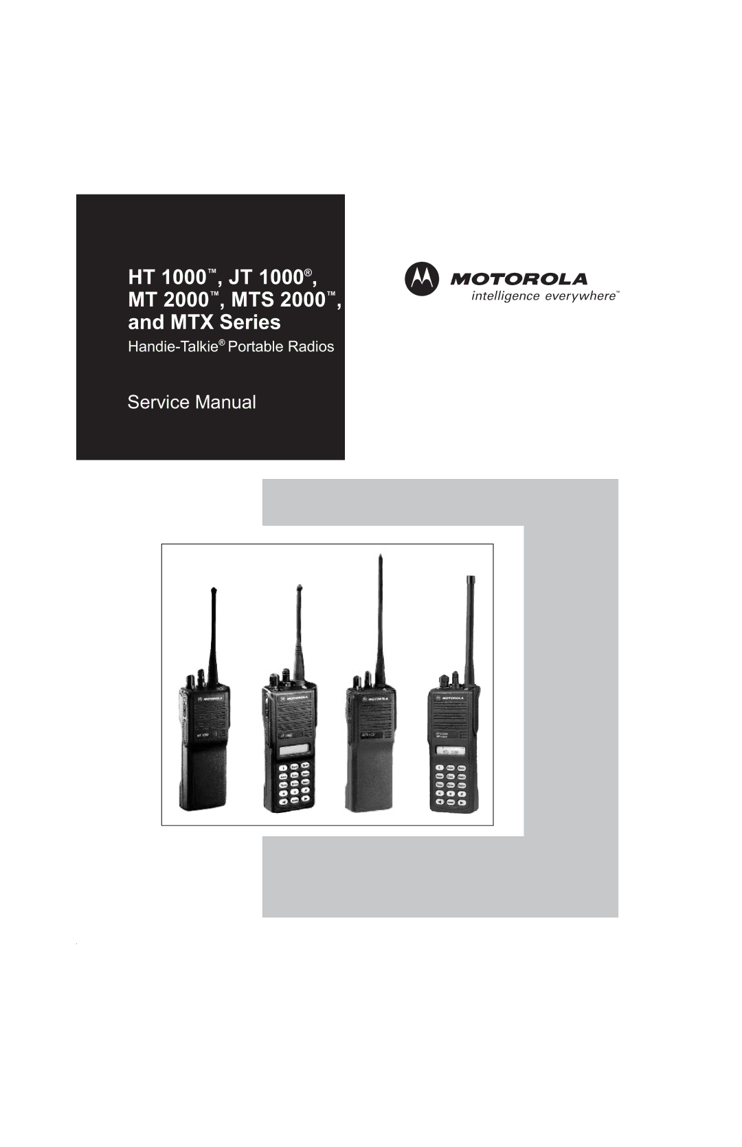 Motorola service manual HT 1000, JT 1000, MT 2000, MTS 2000, and MTX Series 