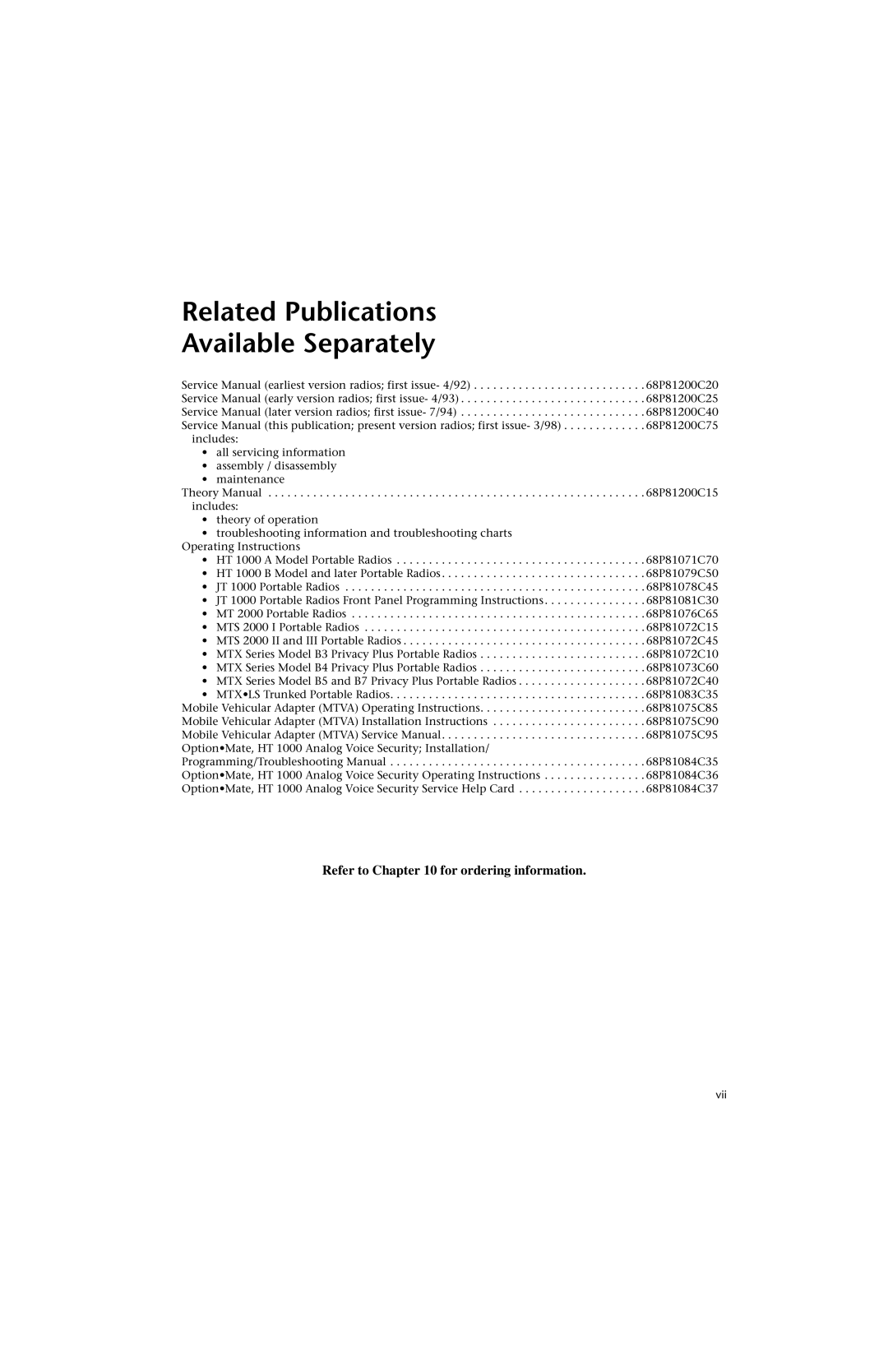 Motorola HT 1000 service manual Related Publications Available Separately, Vii 