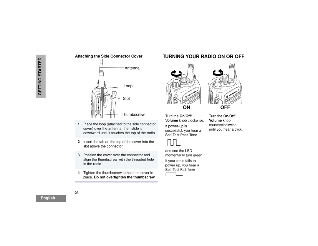 Motorola HT1250LS+ manual Turning Your Radio on or OFF Onoff, Attaching the Side Connector Cover 