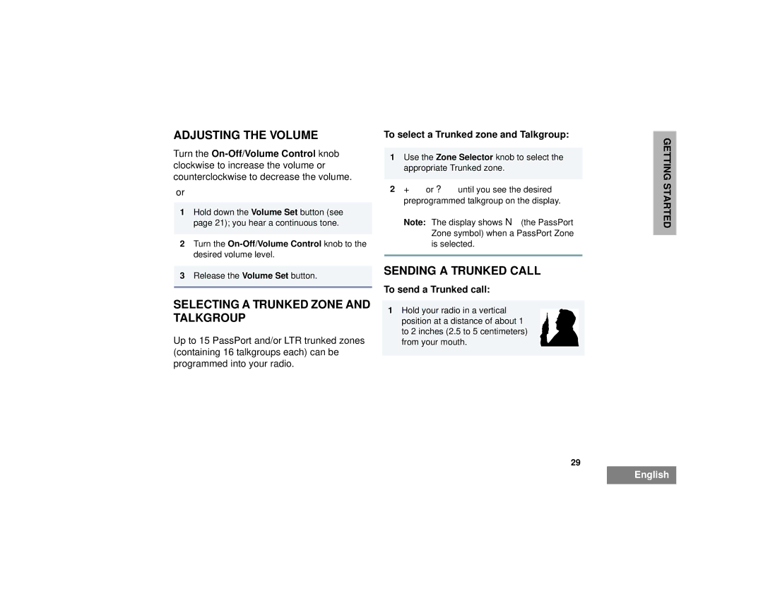 Motorola HT1250LS+ manual Adjusting the Volume, Selecting a Trunked Zone and Talkgroup, Sending a Trunked Call 