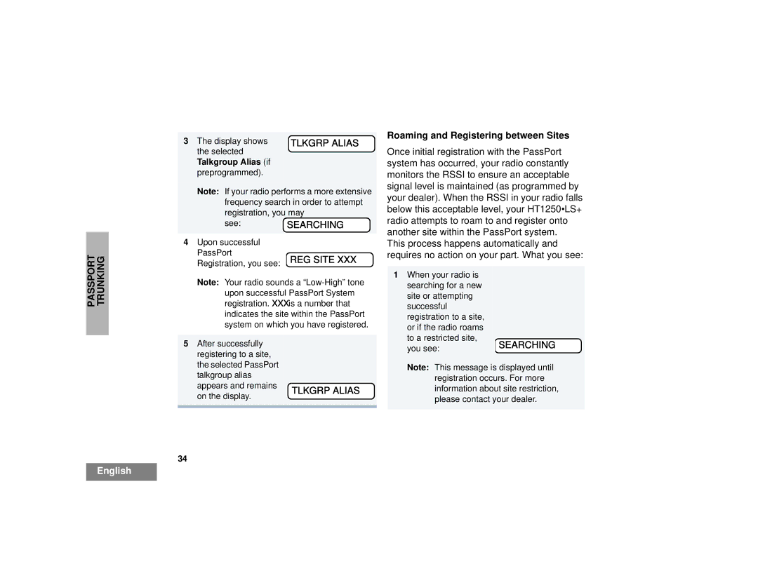 Motorola HT1250LS+ manual Passport Trunking, See Searching, Tlkgrp Alias, Roaming and Registering between Sites 