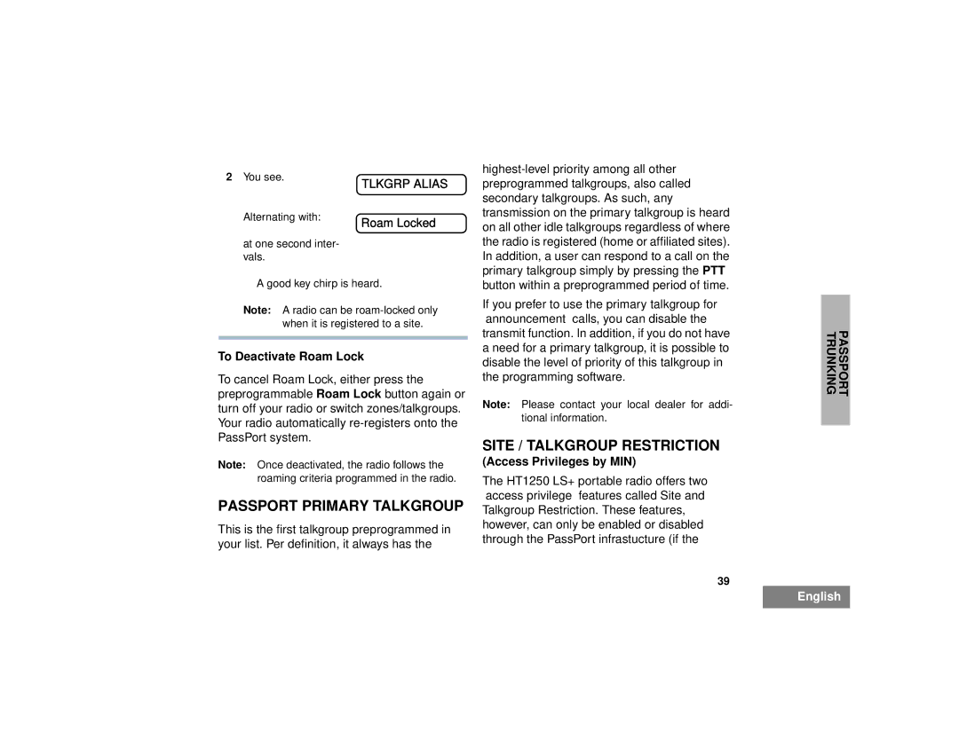 Motorola HT1250LS+ manual Passport Primary Talkgroup, Site / Talkgroup Restriction, Roam Locked, To Deactivate Roam Lock 