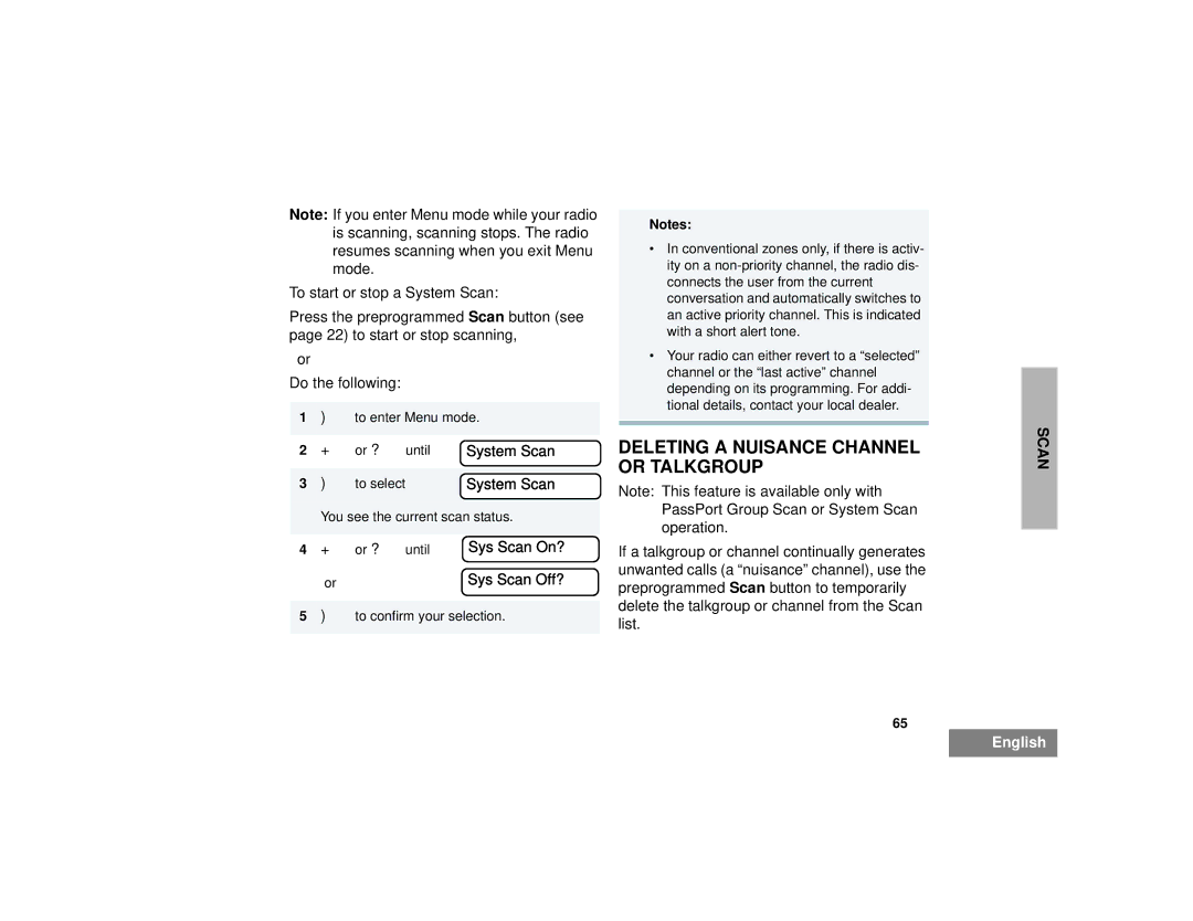 Motorola HT1250LS+ manual Deleting a Nuisance Channel or Talkgroup, Sys Scan Off? 