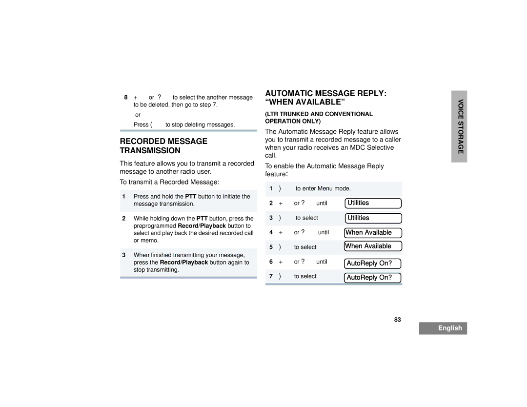 Motorola HT1250LS+ manual Recorded Message Transmission, Automatic Message Reply When Available, Utilities, AutoReply On? 