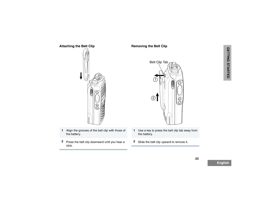 Motorola HT1550XLS manual Attaching the Belt Clip Removing the Belt Clip, Getting 