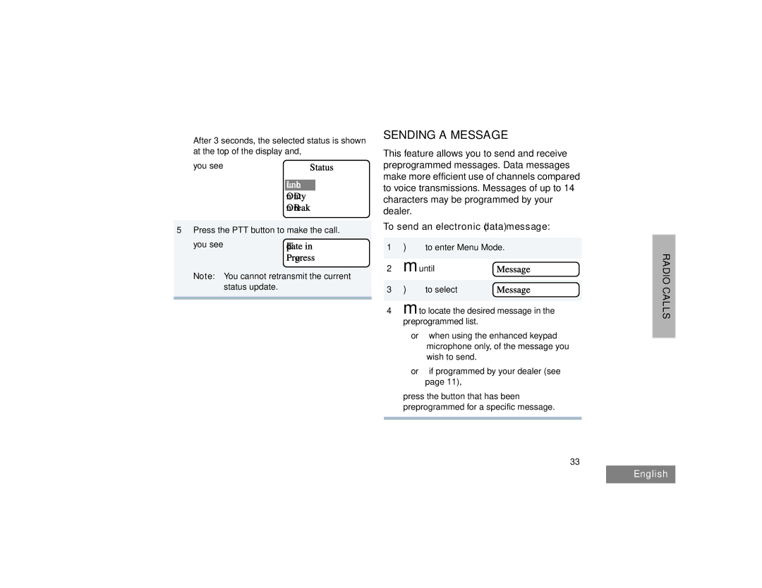 Motorola HT1550XLS manual Sending a Message, On Duty On Break, Update, Progress, To send an electronic data message 