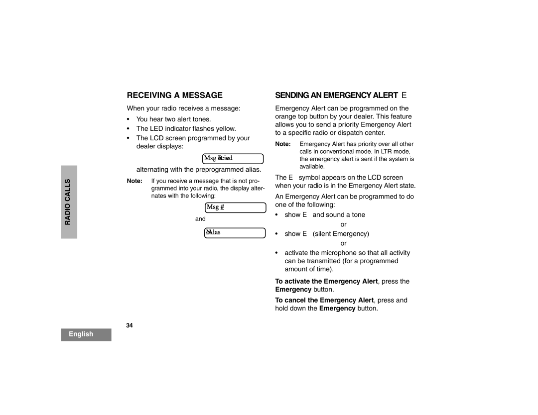 Motorola HT1550XLS manual Receiving a Message, Sending AN Emergency Alert E, Msg Received, Msg # No Alias 