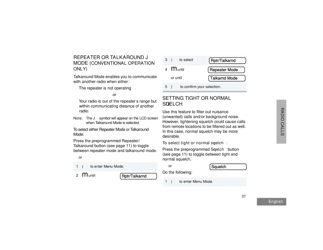 Motorola HT1550XLS manual Repeater or Talkaround J, Setting Tight or Normal Squelch 