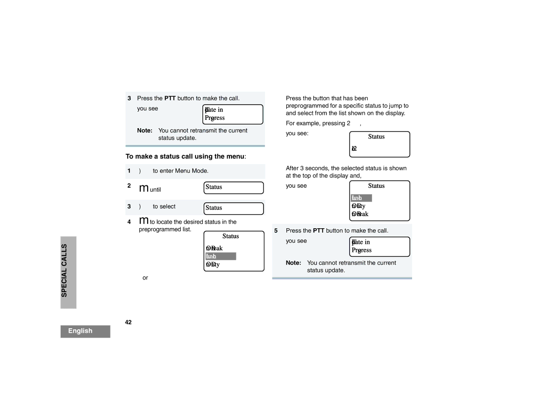 Motorola HT1550XLS manual To make a status call using the menu, You see 