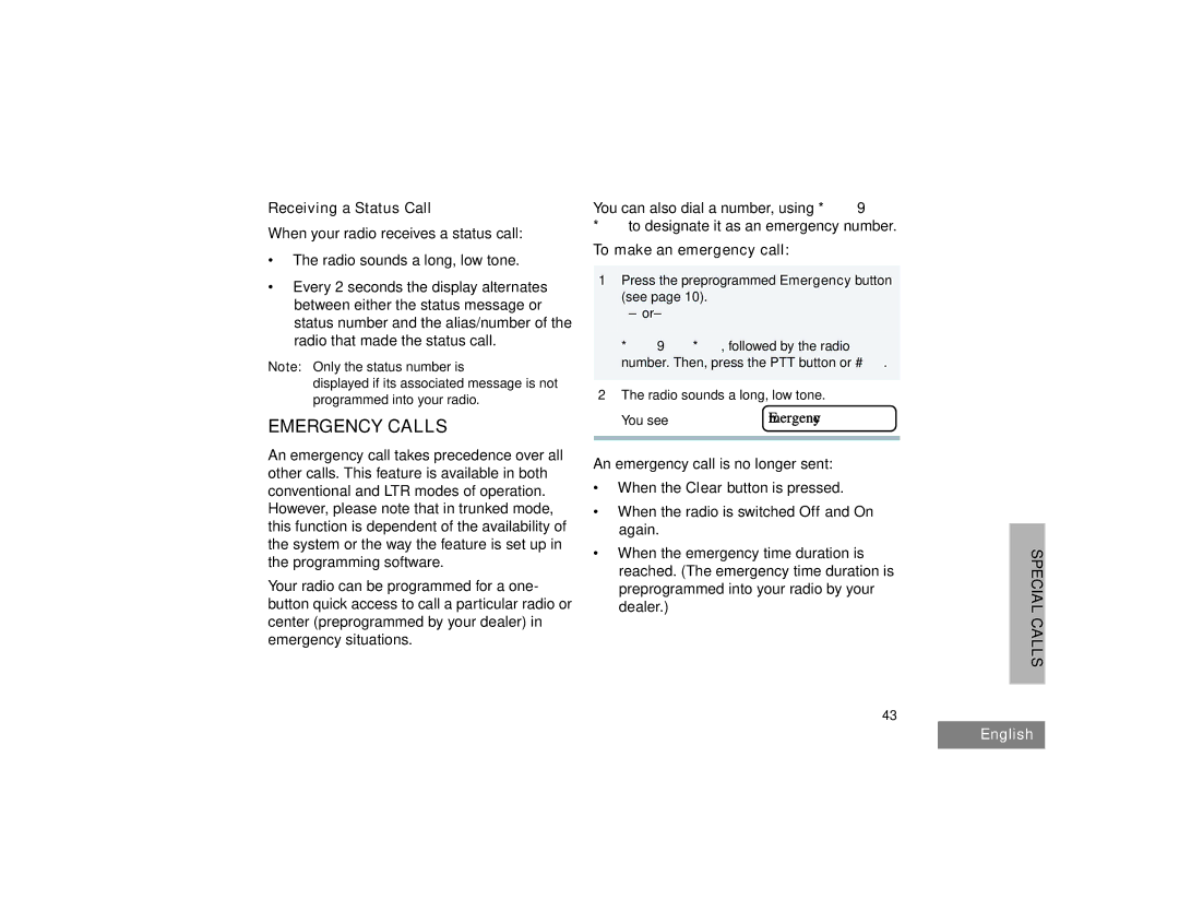 Motorola HT1550XLS manual Emergency Calls, Receiving a Status Call, To make an emergency call 