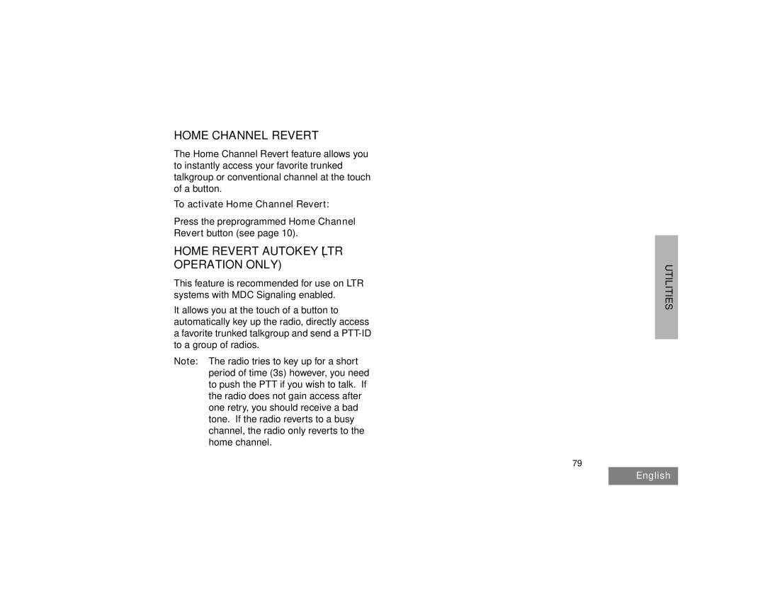 Motorola HT1550XLS manual Home Revert Autokey LTR Operation only, To activate Home Channel Revert 