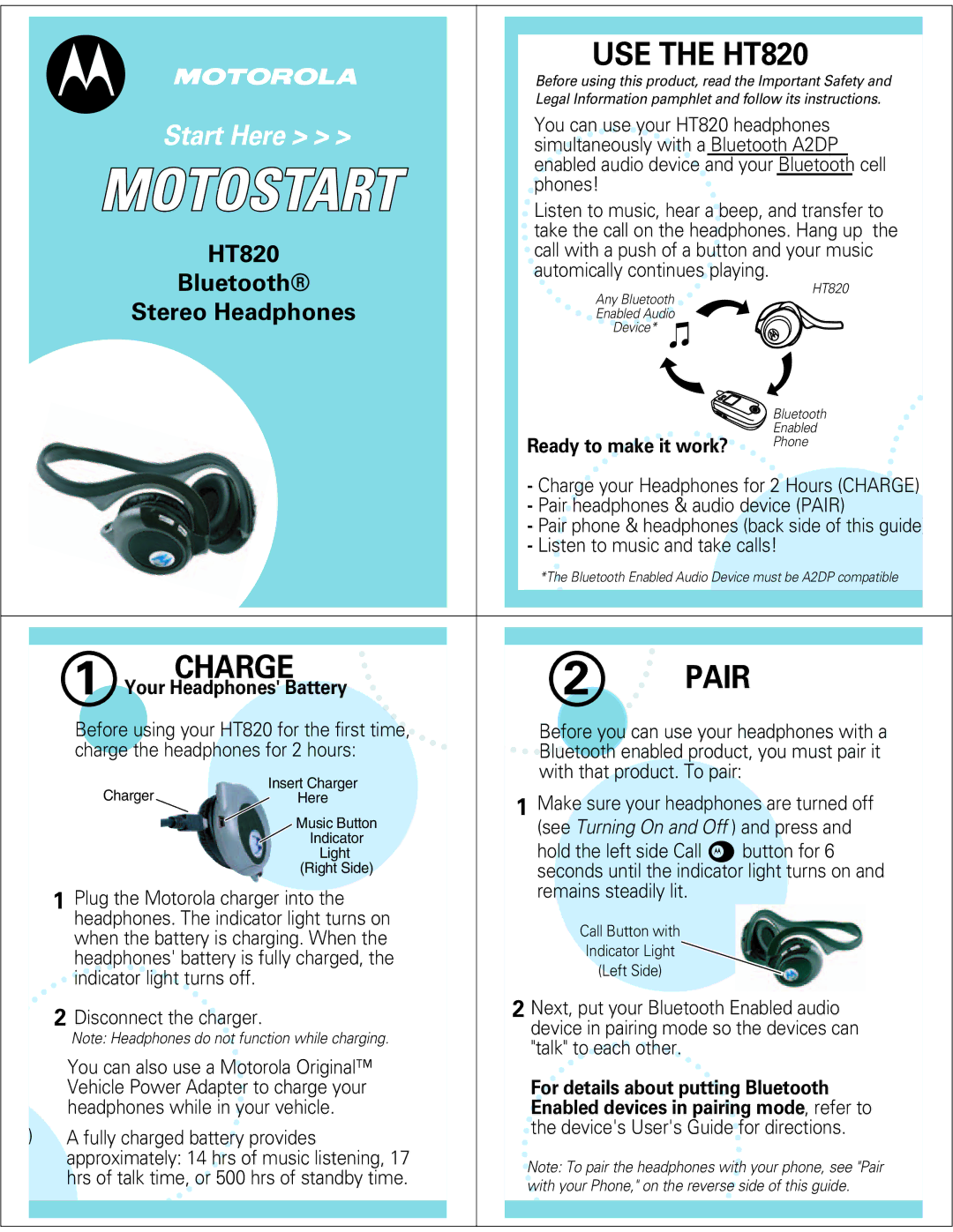 Motorola manual USE the HT820, Charge Pair, Ready to make it work?, For details about putting Bluetooth 