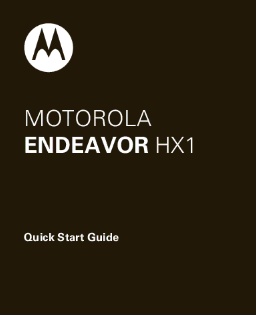 Motorola quick start Endeavor HX1 