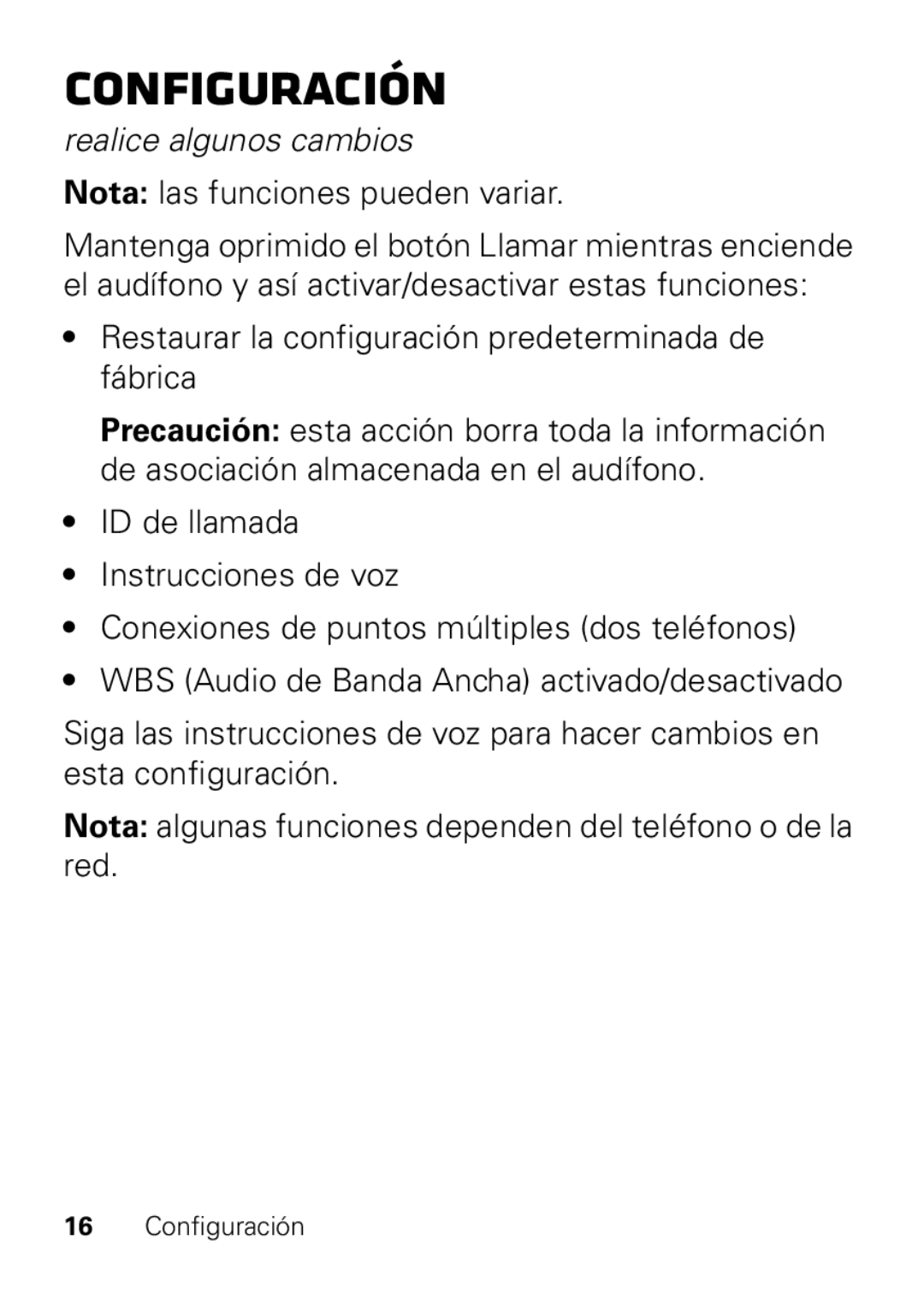 Motorola HX550 manual Configuración, Realice algunos cambios 