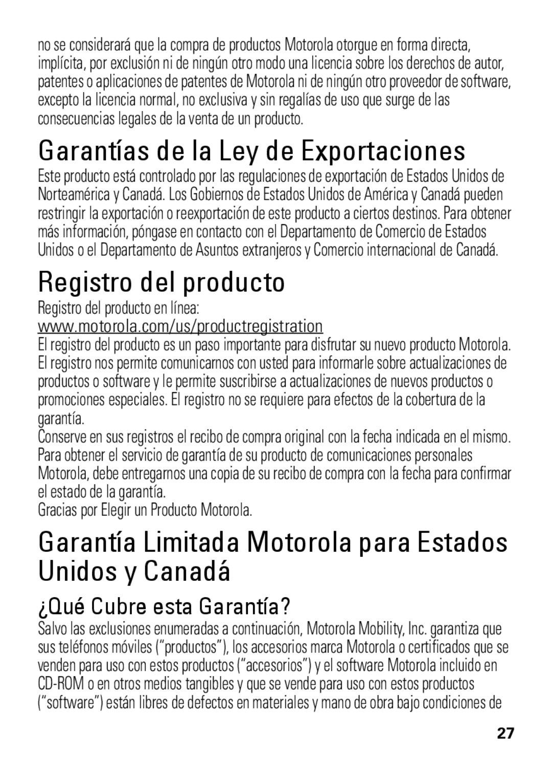 Motorola HX550 manual Garantías de la Ley de Exportaciones, Registro del producto, ¿Qué Cubre esta Garantía? 