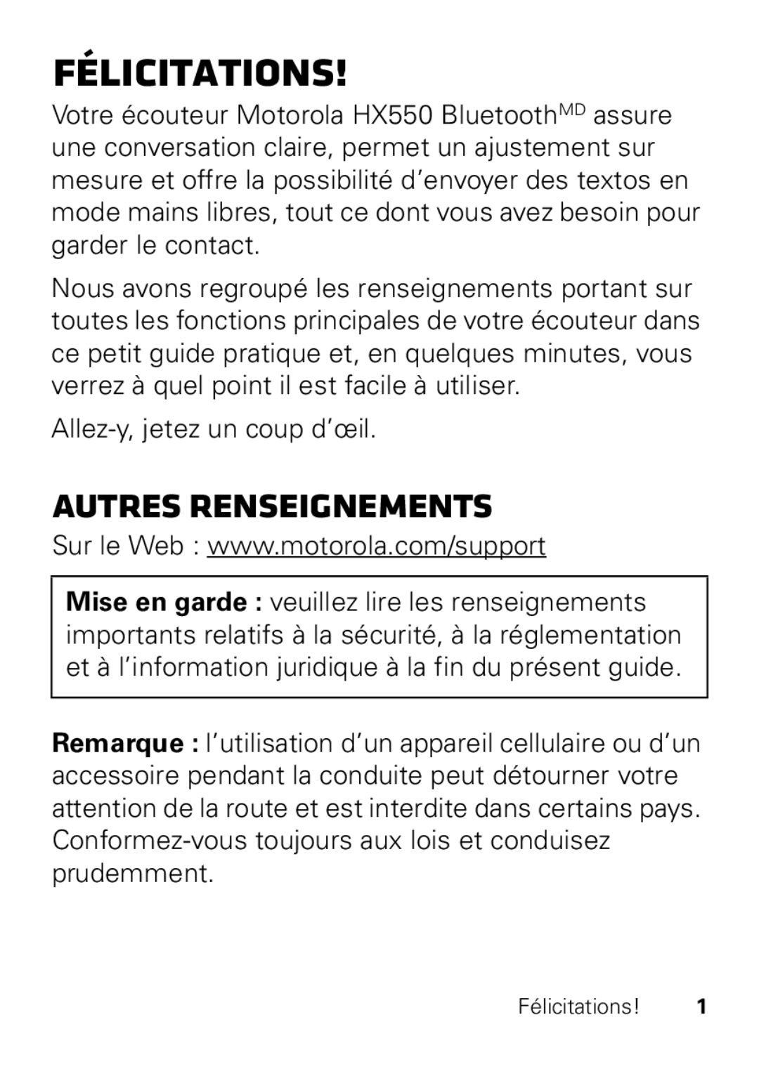 Motorola HX550 manual Félicitations, Autres renseignements 