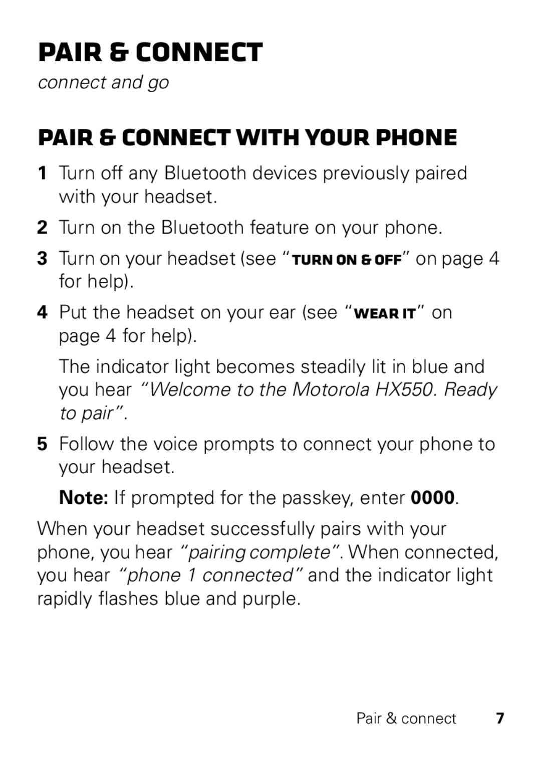 Motorola HX550 manual Pair & connect with your phone, Connect and go 