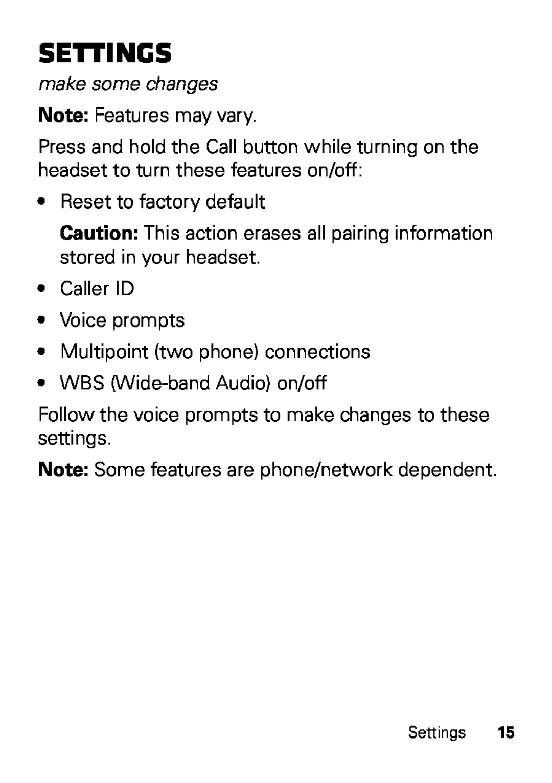 Motorola HX550 manual Settings, make some changes 