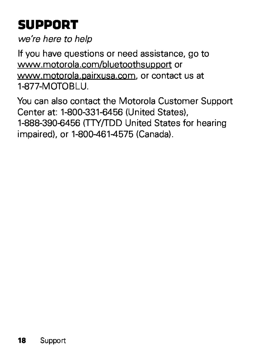 Motorola HX550 manual Support, we’re here to help 