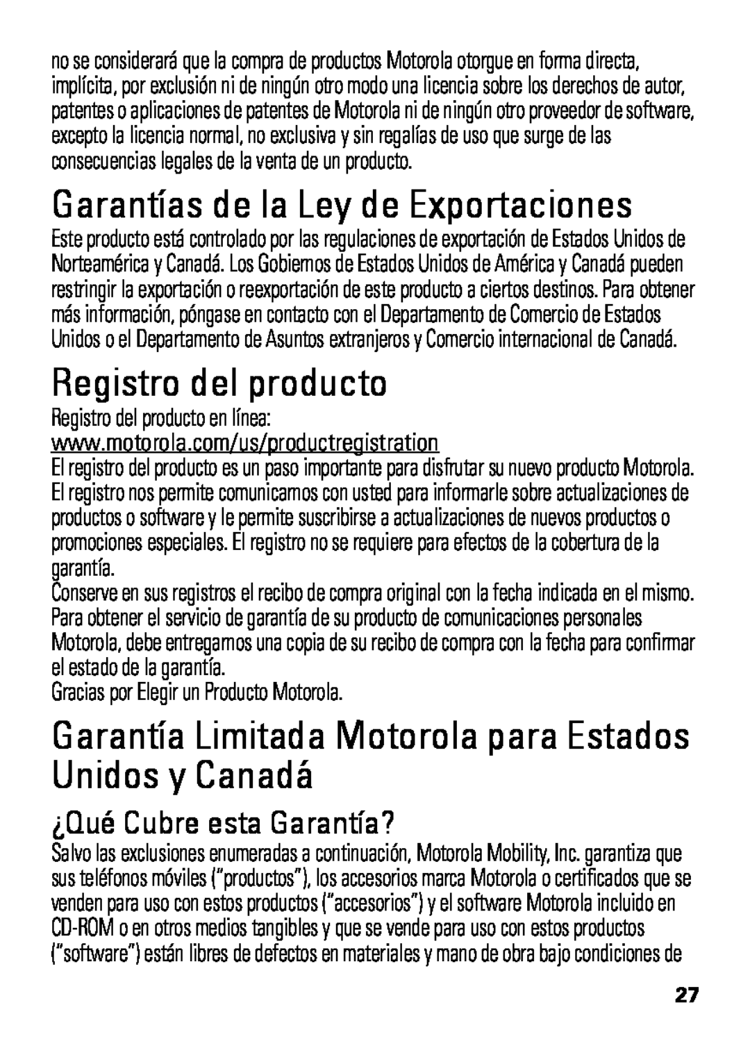 Motorola HX550 manual Garantías de la Ley de Exportaciones, Registro del producto, ¿Qué Cubre esta Garantía? 